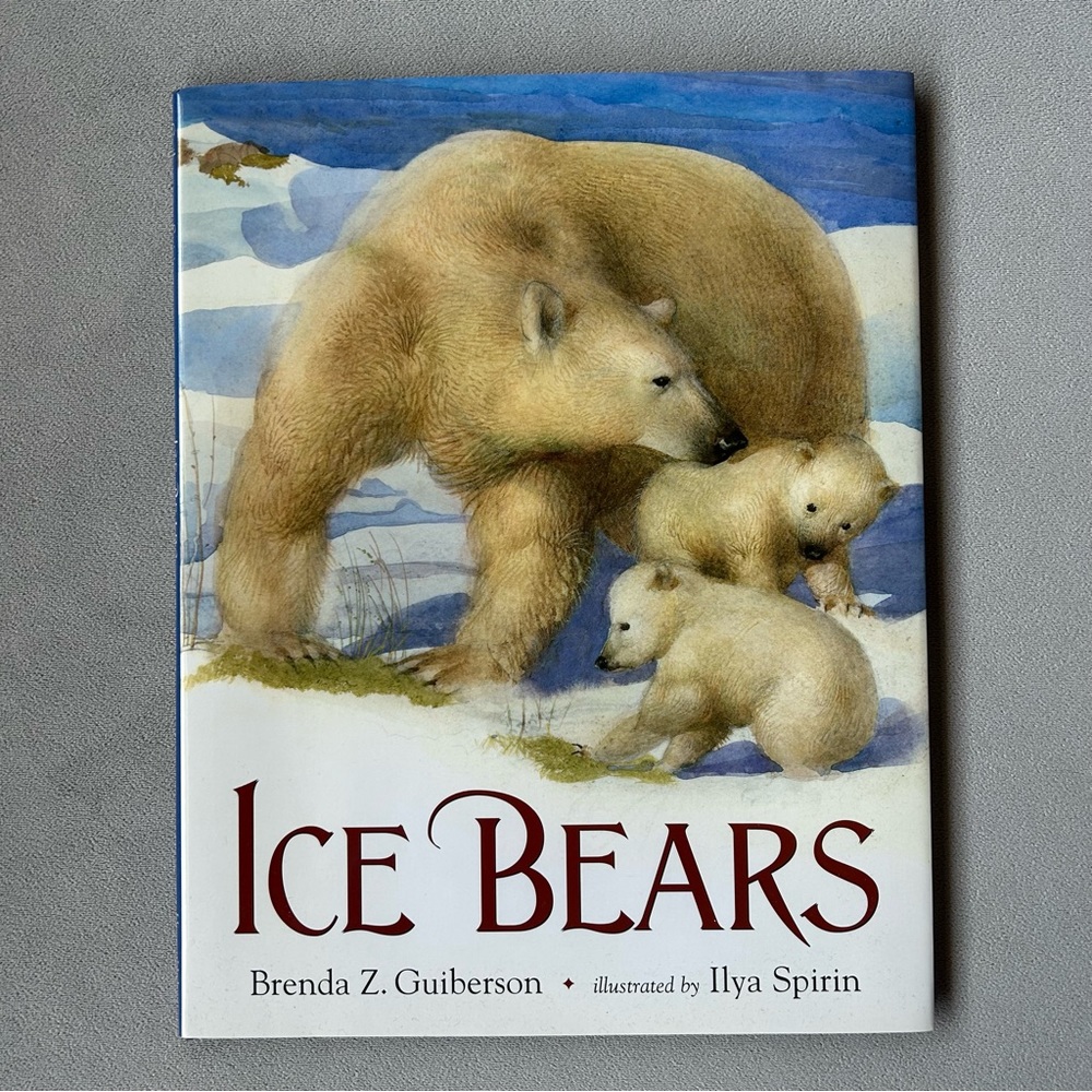 Ice Bears ~ Brenda Guiberson ~ Hardcover